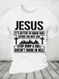 Jesus It’S Better To Know Him Before You Meet Him Stop Drop And Roll Doesn’T Work In Hell Cotton T-Shirt