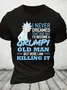 Rick Sanchez I Never Dreamed That One Day I’D Become A Grumpy Old Man But Here I Am Killing It Cotton T-Shirt