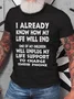 One Of My Children Will Unplug My Life Support To Charge Their Phone Cotton T-shirt