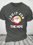 I Do It For The Hos Funny Christmas Cotton T-shirt