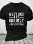 Retired And Rebuilt-Unisex T-Shirt Cotton T-shirt