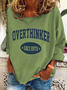 Overthinker Since Birth Casual Sweatshirt