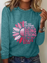 We Don't Know How Strong We Are Breast Cancer Survivor Gifts For Her Casual Long Sleeve Shirt