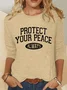 Protect Your Peace Casual Long Sleeve Shirt