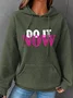 Do It Now Simple Loose Hoodie