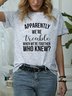 Apparently we’re trouble when we’re together Tee