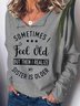 My Sister Is Older funny Casual Sweatshirts