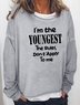 The Youngest Sweatshirt