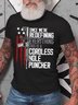Men's Since We Are Redefining Everything This Is A Cordless Hole Puncher T-shirt