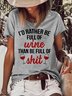 Funny I'd Rather Be Full Of Wine Casual Letter Short Sleeve Tops