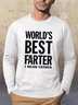 World's Best Father Casual Long Sleeve T-Shirt