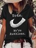 Womens Women Vote We're Ruthless Casual T-Shirt