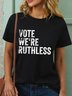 Vote We Are Ruthless Women's T-Shirt