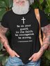 Be On Your Guard In The Faith Be Courageous Be Strong Men's T-Shirt