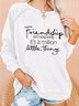 Women Friendship Figure Letters Crew Neck Casual Sweatshirts