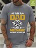 I Am A Dad And A Mechanic Nothing Scares Me Waterproof Oilproof And Stainproof Fabric Men's Casual T-shirts