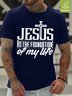 Jesus Is The Foundation Of My Life Waterproof Oilproof And Stainproof Fabric T-Shirt