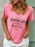 Women Grandma Life Is The Best Life Regular Fit T-Shirt