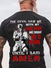 Men The Devil Saw Me With Head Down And Thought He'd Won Until I Said Amen Casual T-Shirt