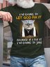 Men Let God Fix It Letters Casual T-Shirt