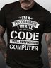 Funny I'm A Programmer I Will Not Fix Your Computer Cotton Crew Neck Text Letters T-Shirt