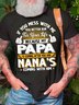 Men If You Mess With Me You Better Run For Your Life Because My Papa Is Coming Casual Text Letters T-Shirt