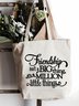 Friendship Isn't A Big Thing It's A Million Little Things Family Text Letter Shopping Tote Bag