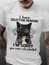 Men's Funny Word I have selective hearing Black Cat Crew Neck T-Shirt