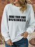 Lilicloth X Kat8lyst Mind Your Own Business Womens Sweatshirt