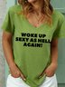 Lilicloth X Kat8lyst Woke Up Sexy As Hell Again Womens T-Shirt
