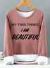 Lilicloth X Jennifer My Twin Thinks I Am Beautiful Womens Warmth Fleece Sweatshirt