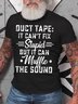 Men's Duct Tape It Can't Fix Stupid But Funny Graphic Print Crew Neck Casual Text Letters Cotton T-Shirt