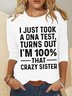 Women's Funny Word Crazy Sister Text Letters Simple Long Sleeve Top