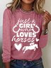 Women's Funny Just a Girl Who Loves Horses Text Letters Regular Fit Cotton-Blend Long Sleeve Top