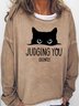Women's Judging You Print Letters Casual Sweatshirt