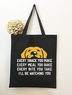 Every Snack You Make Animal Graphic Casual Shopping Tote Bag