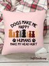 18*18 Throw Pillow Covers, Dogs Make Me Happy Humans Make My Head Hurt Soft Corduroy Cushion Pillowcase Case For Living Room