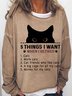 Women's Funny cat friends 5 things I want when I retired Cats Crew Neck Simple Loose Sweatshirt