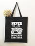 Never Too Old To Play With Tractors Funny Graphic Casual Shopping Tote Bag