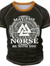 Men's May The Norse Be With You Religious Faith Graphic Print Crew Neck Casual Text Letters T-Shirt