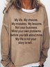 Women Funny Letters My Life Casual Sweatshirt