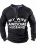 Men’s My Wife Has An Awesome Husband Text Letters Casual Top