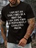 Men’s I Am Not An Early Bird Or A Night Owl I Am Some Form Of Permanently Exhausted Pigeon Casual Regular Fit Crew Neck Cotton T-Shirt
