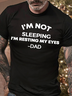 Men's I'm Not Sleeping I'm Resting My Eyes Dad Casual Cotton T-Shirt