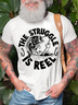 Men's The Struggle Is Reel Funny Fishing Graphic Print Cotton Loose Crew Neck Casual T-Shirt