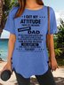 I Get My Attitude From Awesome Dad Short Sleeve T-Shirt