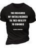 Men’s The Measure of Intelligence Is The Ability To Change Crew Neck Cotton Regular Fit Casual T-Shirt