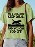Lilicloth X Jessanjony No I Will Not Keep Calm And You Can Sod Off Women's T-Shirt