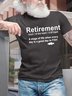 Men’s Retirement A Stage Of Life When Every Day Is A Good Day To Fish Regular Fit Casual T-Shirt