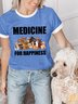 Lilicloth X Funnpaw Women's Dog Lover Medicine For Happiness T-Shirt